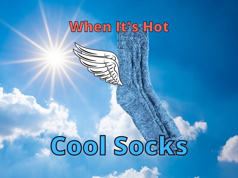 Cool Socks When It's Hot
