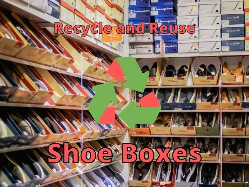 Shoe Boxes recycle
