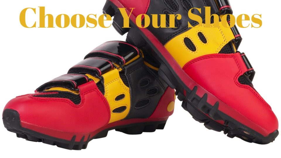 Choose Your Shoes