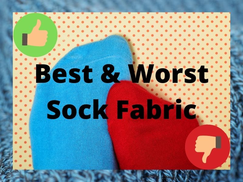The 12 Best And Worst Fabrics For Socks Explained Help Shoe