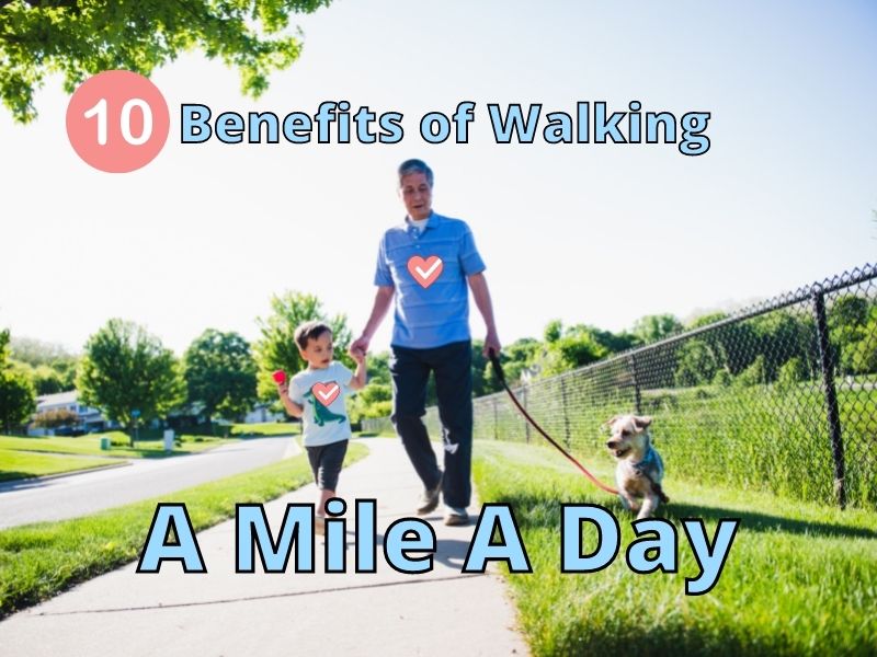 Walk a Mile a Day