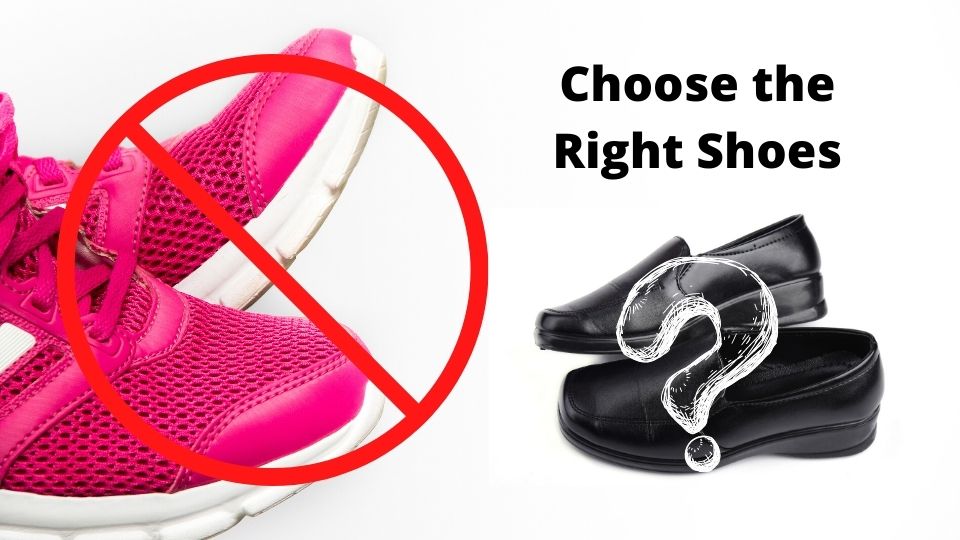 Choose the right shoes