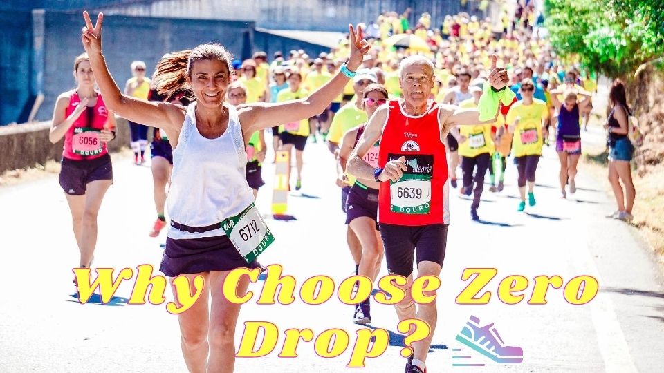Why Runners Use Zero Drop Shoes