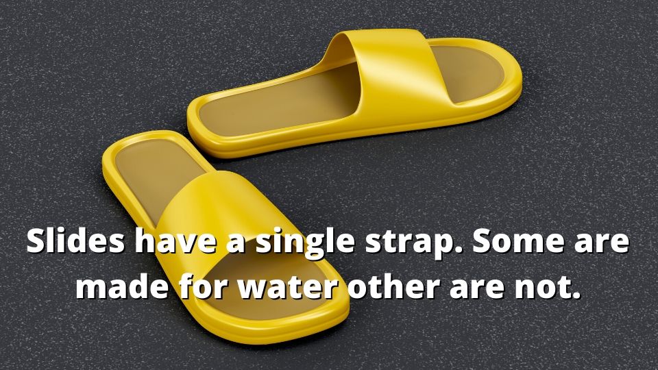slide have single strap