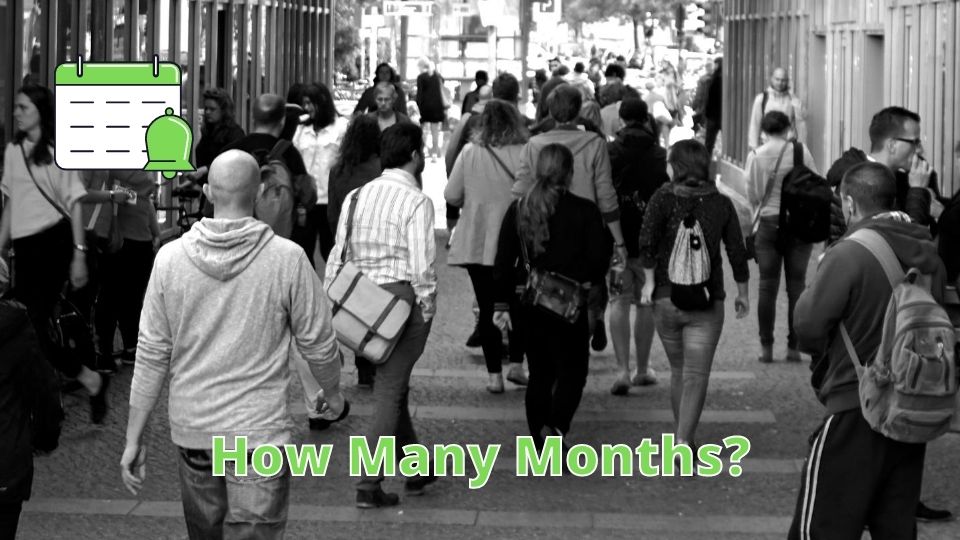 How Many Months Does It Take_