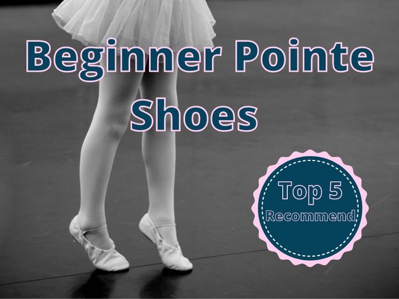 Beginner Pointe Shoes