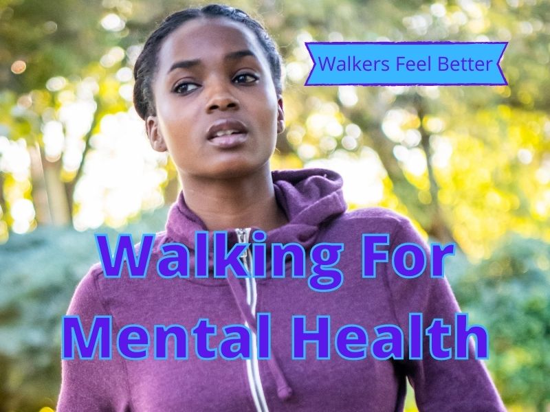 Walking For Mental Health