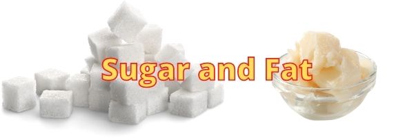 Sugar and Fat