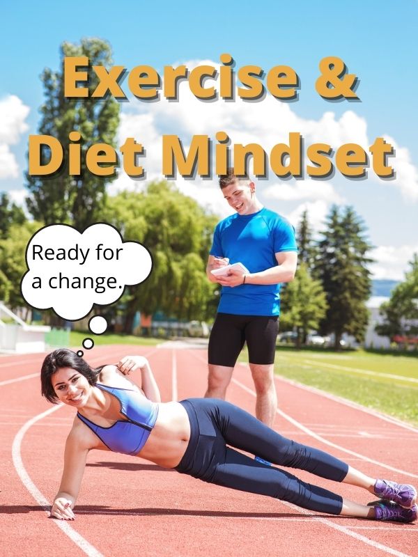 Exercise & Diet Mindset