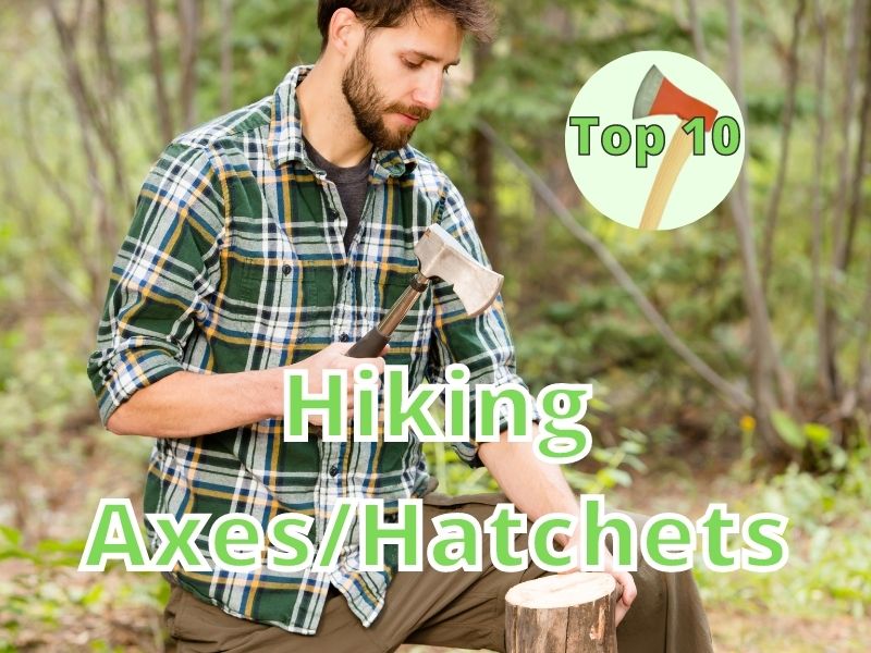 Hiking AxesHatchets