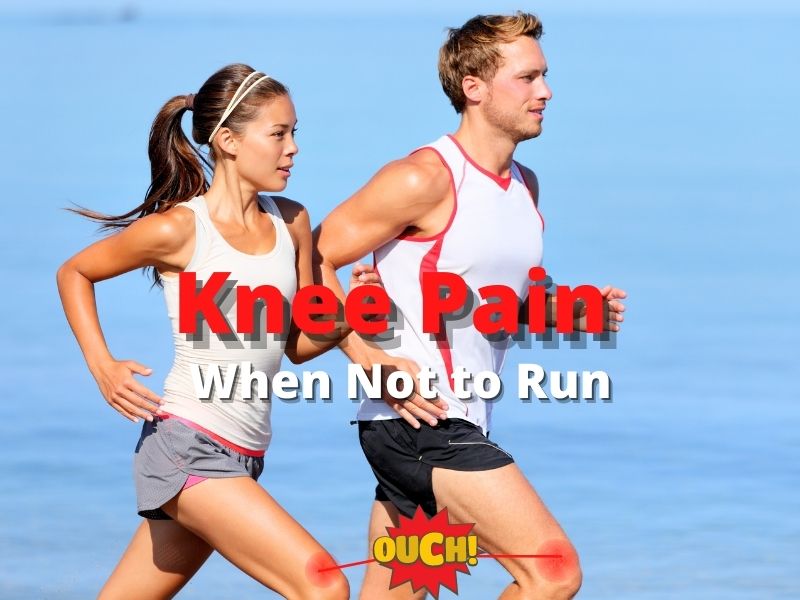 Knee Pain when not to run