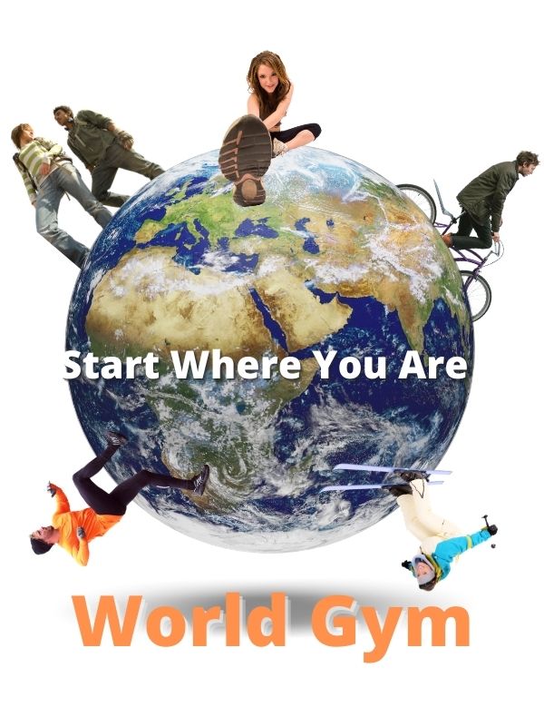 world is your gym