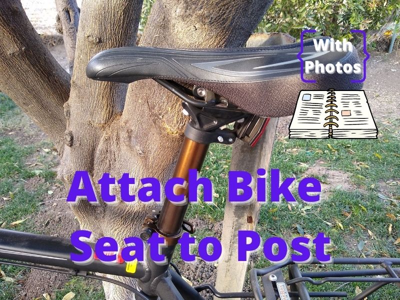 Attach Bike Seat to Post