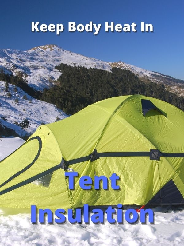 Tent Insulation