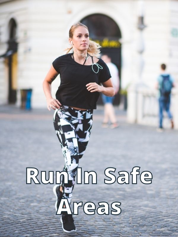 Run In Safe Areas
