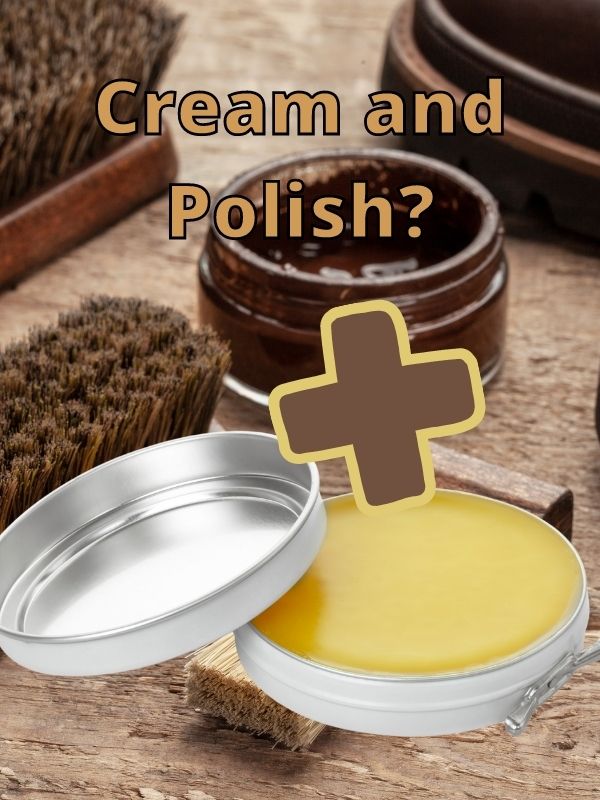 Cream and Polish
