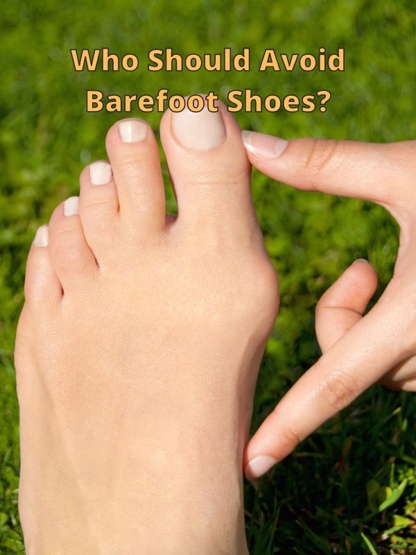 Who Should Wear Barefoot Shoes