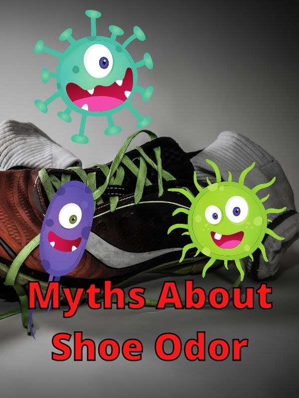 Myths About Shoe Odor
