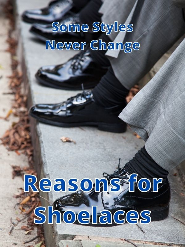 Reasons for Shoelaces