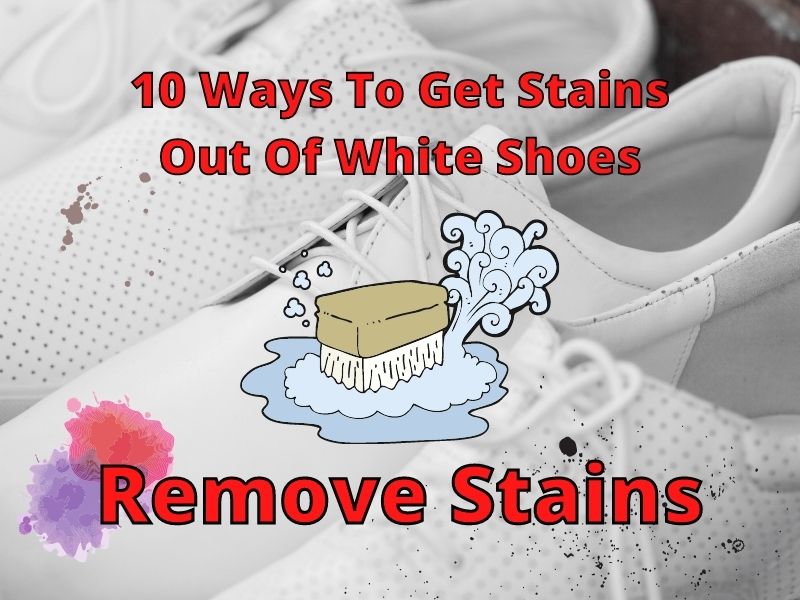 Remove shoe Stains