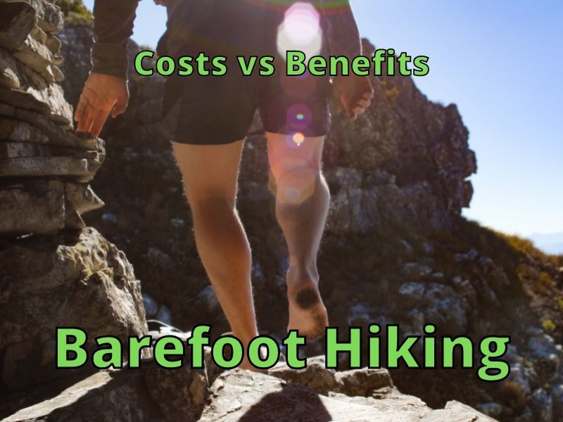 Barefoot Hiking