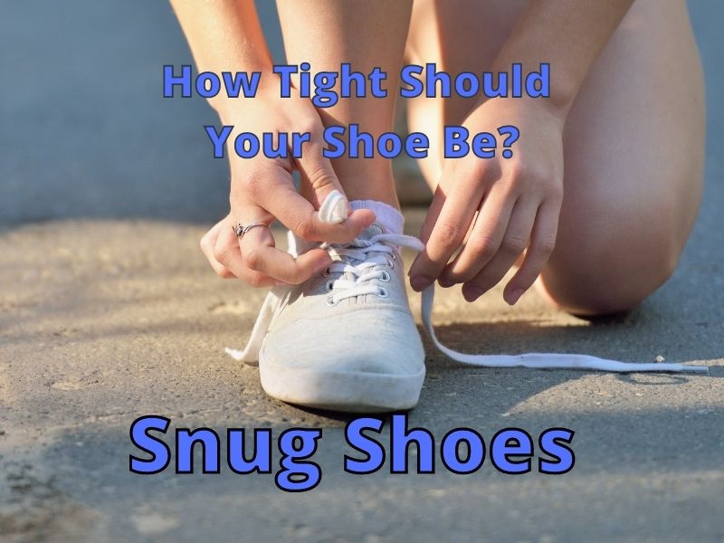 Snug Shoes