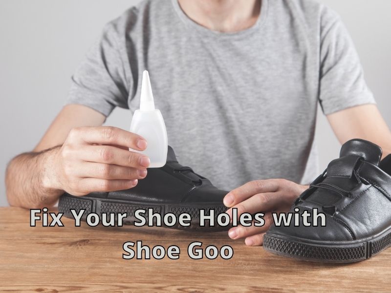Fix-Your-Shoe-Holes-with-Shoe-Goo