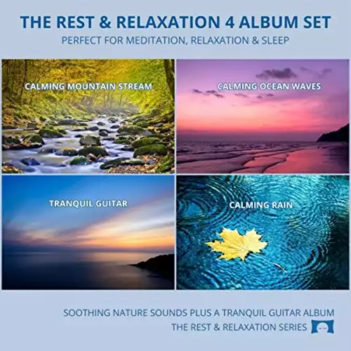 The Rest & Relaxation 4 Album Set